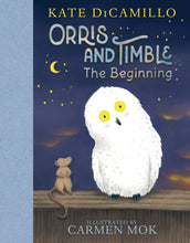 Load image into Gallery viewer, Orris and TImble: The Beginning