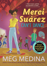 Load image into Gallery viewer, Merci Suárez Can&#39;t Dance