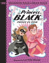 Load image into Gallery viewer, The Princess in Black and the Prince in Pink