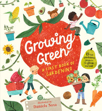 Load image into Gallery viewer, Growing Green: A First Book of Gardening
