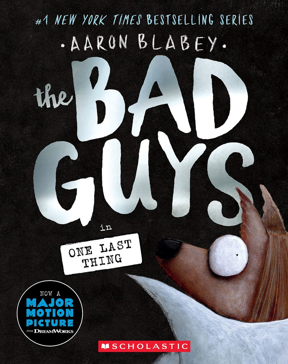 The Bad Guys in One Last Thing (The Bad Guys #20) – AESOP'S FABLE