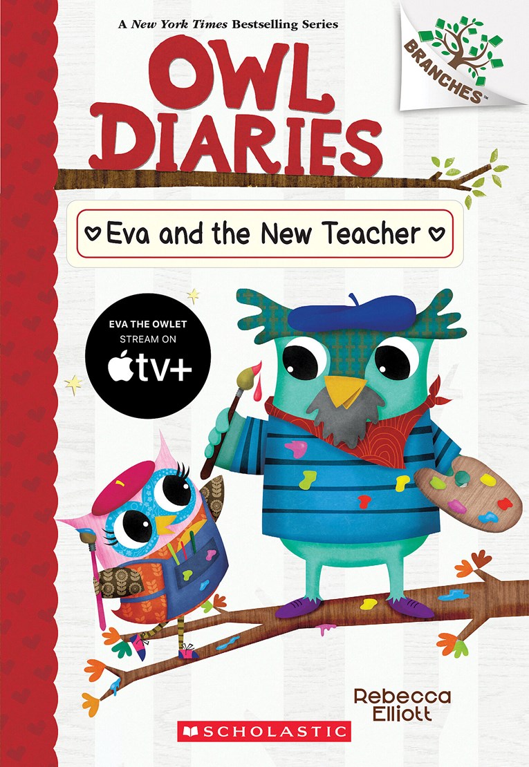 Eva and the New Teacher (Owl Diaries #21)