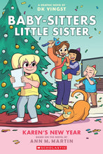Load image into Gallery viewer, Karen's New Year (Baby-Sitters Little Sister Graphix #13)