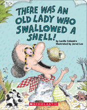 Load image into Gallery viewer, There Was an Old Lady Who Swallowed a Shell!