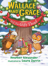 Load image into Gallery viewer, Wallace and Grace and the Gift Thief