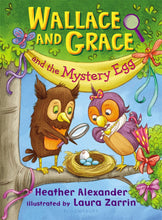 Load image into Gallery viewer, Wallace and Grace and the Mystery Egg