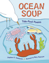 Load image into Gallery viewer, Ocean Soup: Tide Pool Poems