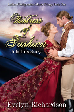 Mistress of Fashion: Juliette's Story