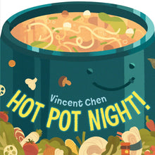 Load image into Gallery viewer, Hot Pot Night!