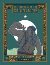 Load image into Gallery viewer, The Legend of the Dream Giants