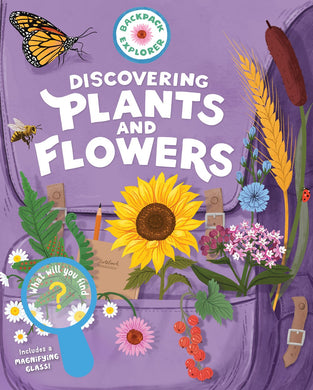 Backpack Explorer: Discovering Plants and Flowers