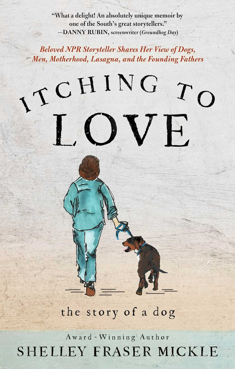 Itching to Love: The Story of a Dog