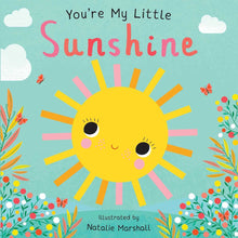 Load image into Gallery viewer, You&#39;re My Little Sunshine