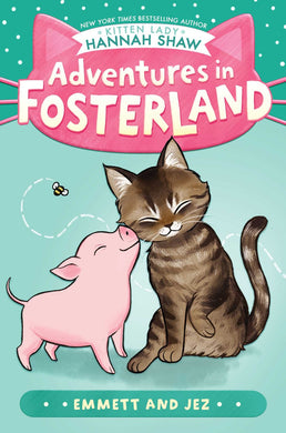 Adventures in Fosterland #1: Emmett and Jez