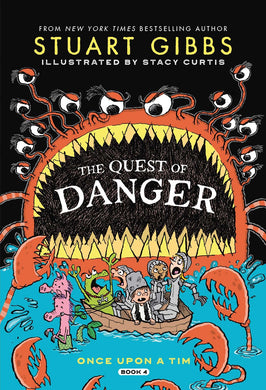 The Quest of Danger: Once Upon a Tim Book 4