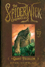 Load image into Gallery viewer, A Giant Problem (The Spiderwick Chronicles Book 7)