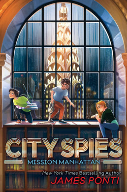 Mission Manhattan (City Spies Book 5)
