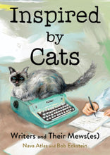 Load image into Gallery viewer, Inspired by Cats: Writers and their Mews(es)