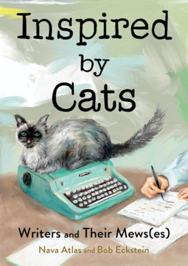Inspired by Cats: Writers and their Mews(es)