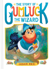 Load image into Gallery viewer, The Story of Gumluck the Wizard