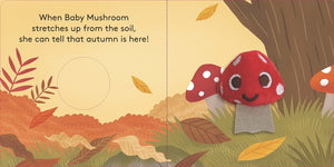 Baby Mushroom (Finger Puppet Book)