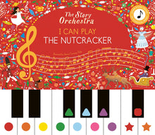 Load image into Gallery viewer, The Story Orchestra: I Can Play: The Nutcracker