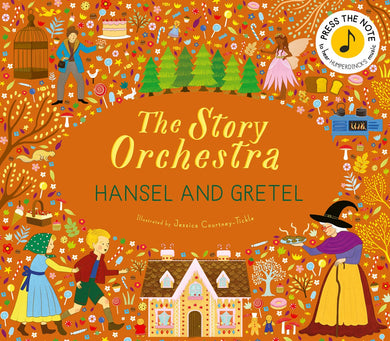 The Story Orchestra: Hansel & Gretel