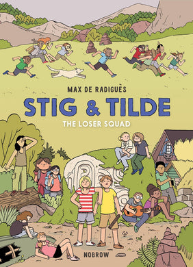 Stig & Tilde 3: The Loser Squad