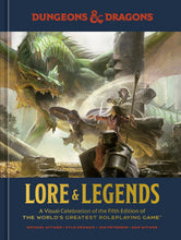Load image into Gallery viewer, Lore &amp; Legends: A Visual Celebration of the Fifth Edition of the World's Greatest Roleplaying Game (Dungeons &amp; Dragons)
