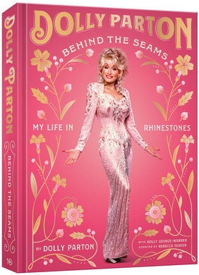 Dolly Parton, Behind the Seams: My Life in Rhinestones