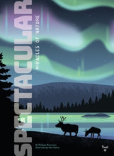 Load image into Gallery viewer, Spectacular: Miracles of Nature