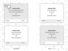 Load image into Gallery viewer, Would You Rather? Winter Edition