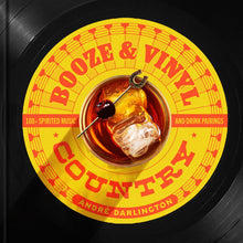 Load image into Gallery viewer, Booze &amp; Vinyl Country
