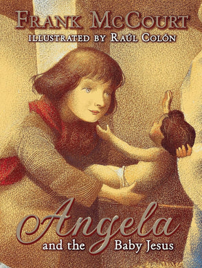Angela and the Baby Jesus (Signed First Edition)