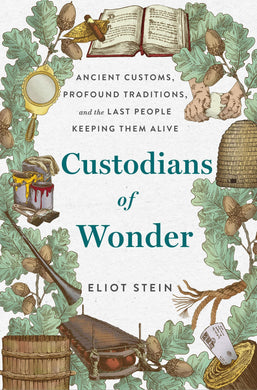 Custodians of Wonder