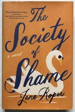 Load image into Gallery viewer, The Society of Shame (Signed First Edition)