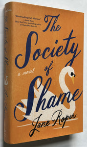 The Society of Shame (Signed First Edition)