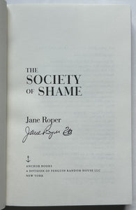 The Society of Shame (Signed First Edition)