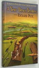 Load image into Gallery viewer, A Year Down Yonder (Signed First Edition)
