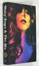 Load image into Gallery viewer, Daisy Jones &amp; The Six (Signed Limited Edition)