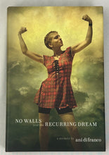 Load image into Gallery viewer, No Walls and the Recurring Dream (Signed First Edition)