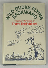 Load image into Gallery viewer, Wild Ducks Flying Backwards (Signed First Edition)