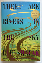 Load image into Gallery viewer, There Are Rivers in the Sky (Signed First Edition)