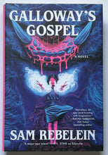 Load image into Gallery viewer, Galloway's Gospel (Signed First Edition)