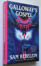 Load image into Gallery viewer, Galloway's Gospel (Signed First Edition)