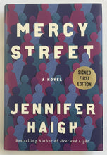 Load image into Gallery viewer, Mercy Street (Signed First Edition)
