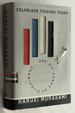 Load image into Gallery viewer, Colorless Tsukuru Tazaki and His Years of Pilgrimage (Signed First Edition)