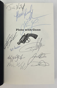 Plots with Guns (Signed First Edition)