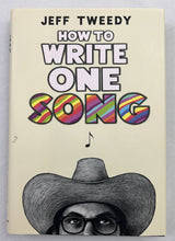 Load image into Gallery viewer, How to Write One Song (Signed First Edition)