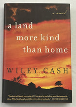 Load image into Gallery viewer, A Land More Kind Than Home (Signed First Edition)